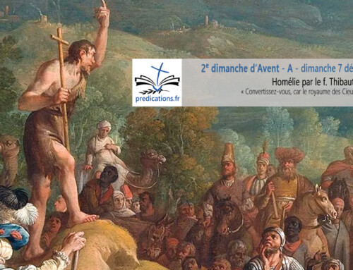 Homélie du 2e dimanche d’Avent : Préparer le chemin du Seigneur avec Jean-Baptiste